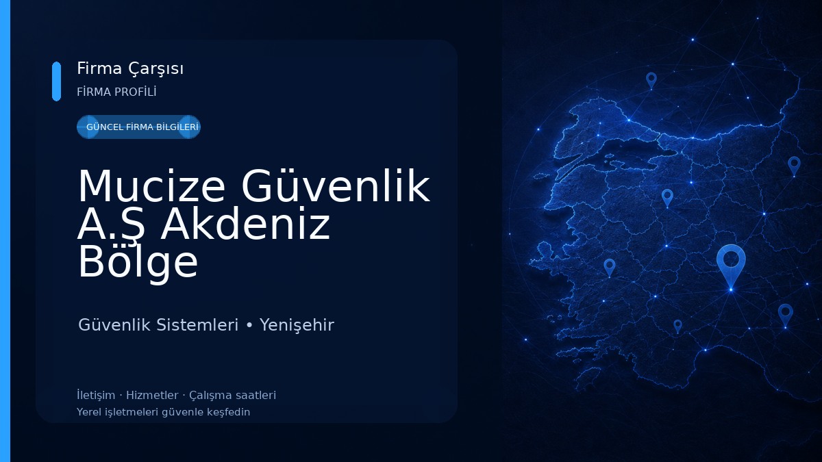 Mucize Güvenlik A.Ş Akdeniz Bölge Müdürlüğü