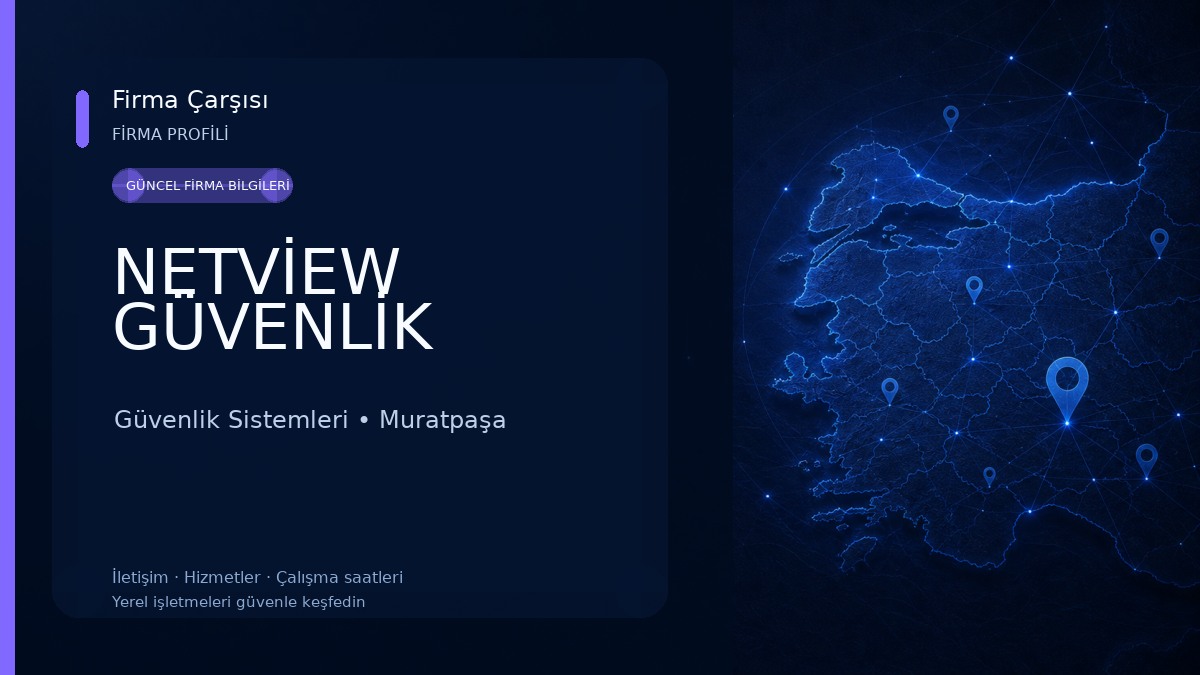 NETVİEW GÜVENLİK Güvenlik Sistemleri