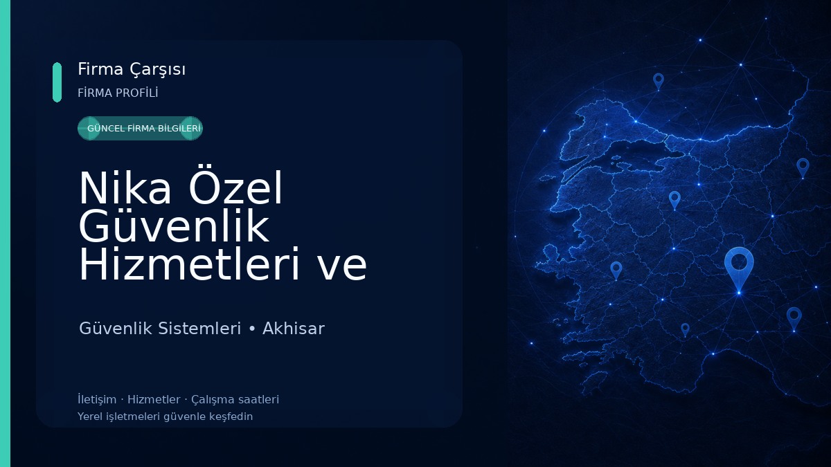 Nika Özel Güvenlik Hizmetleri ve Eğitim Kurumu LTD ŞTİ 