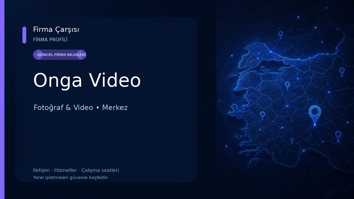 Onga Video Fotoğraf & Video
