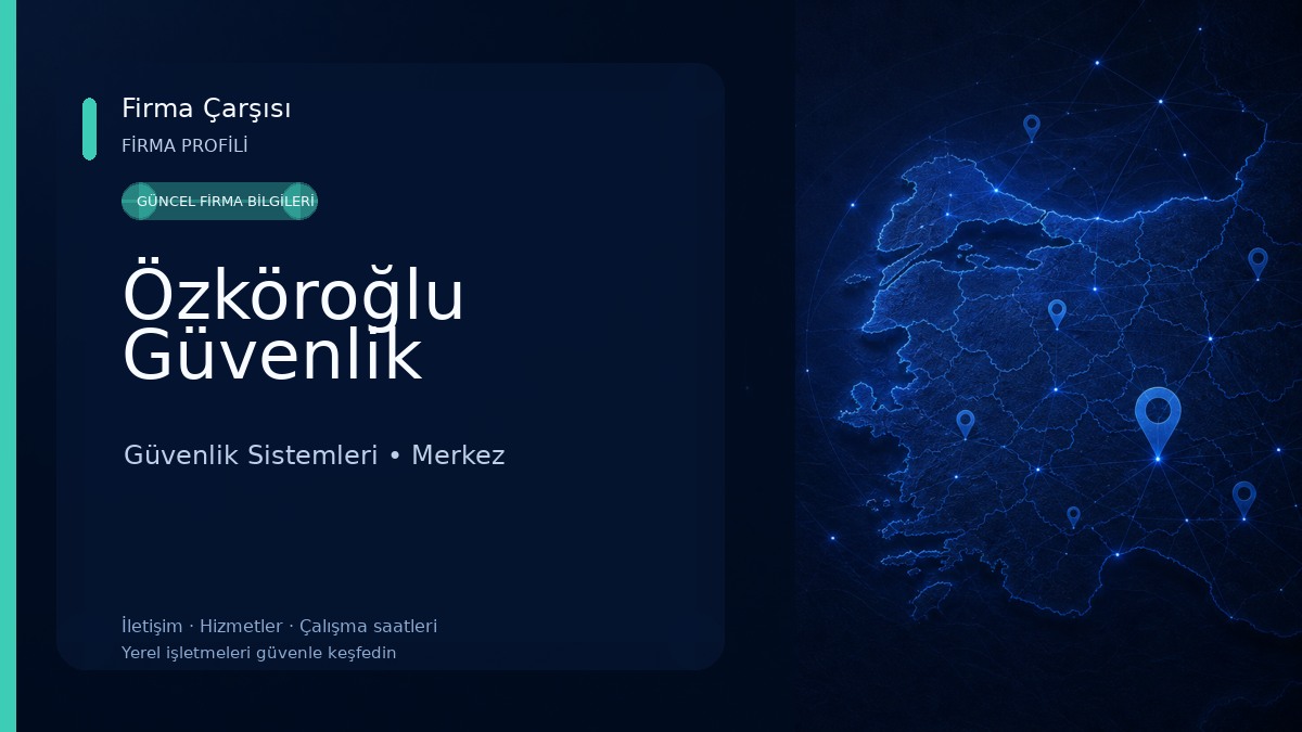 Özköroğlu Güvenlik 