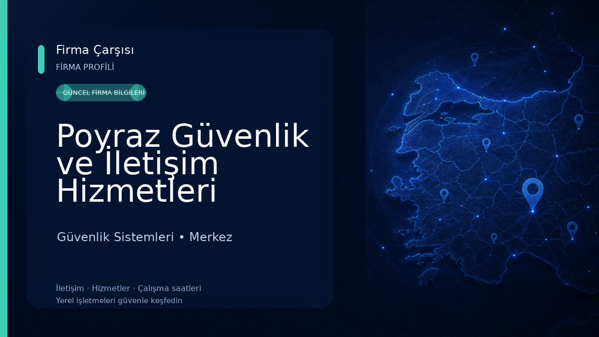 Poyraz Güvenlik ve İletişim Hizmetleri