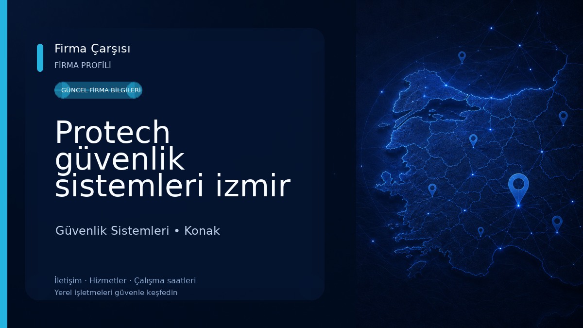 Protech güvenlik sistemleri izmir 