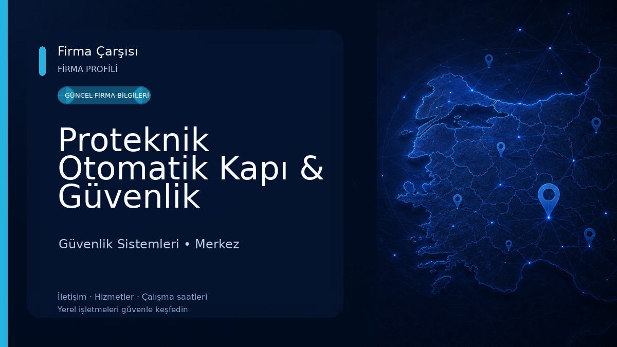 Proteknik Otomatik Kapı & Güvenlik Sistemleri Güvenlik Sistemleri
