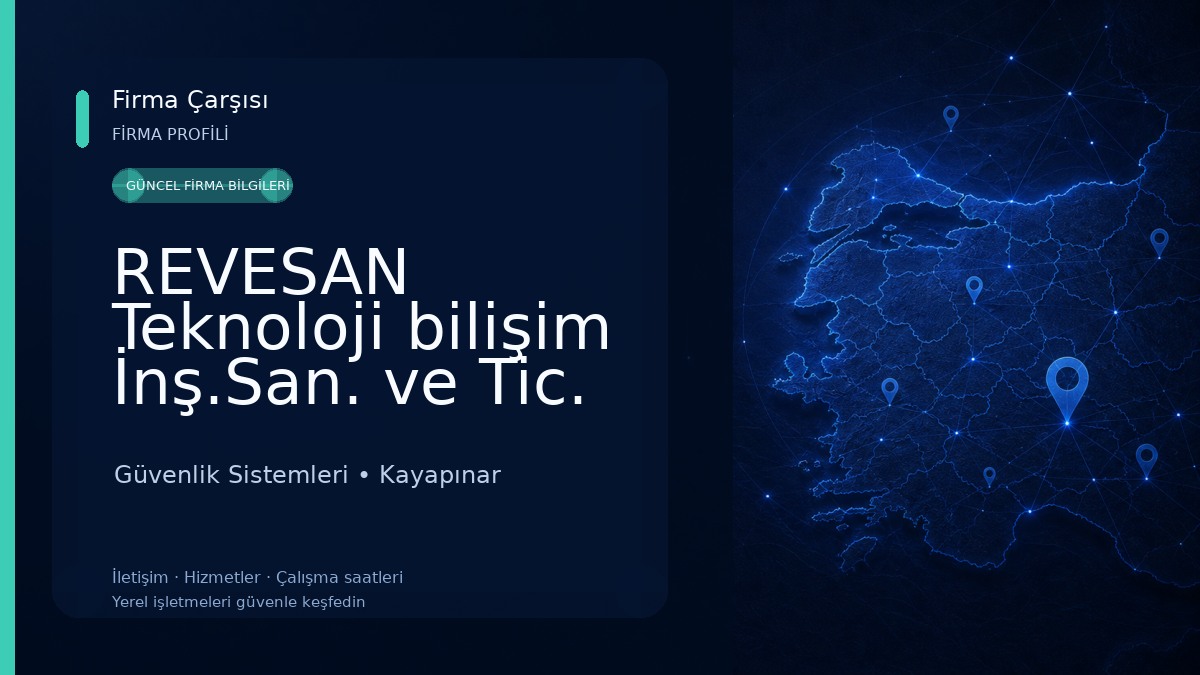 REVESAN Teknoloji bilişim İnş.San. ve Tic. Ltd. Şti. Güvenlik Sistemleri