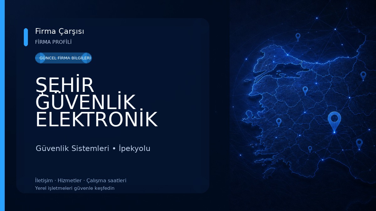 ŞEHİR GÜVENLİK ELEKTRONİK SAN. TİC. LTD. ŞTİ Güvenlik Sistemleri