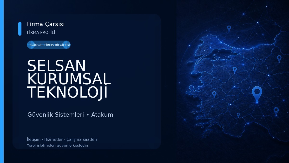 SELSAN KURUMSAL TEKNOLOJİ ÇÖZÜMLERİ SANAYİ VE TİCARET LİMİTED ŞİRKETİ