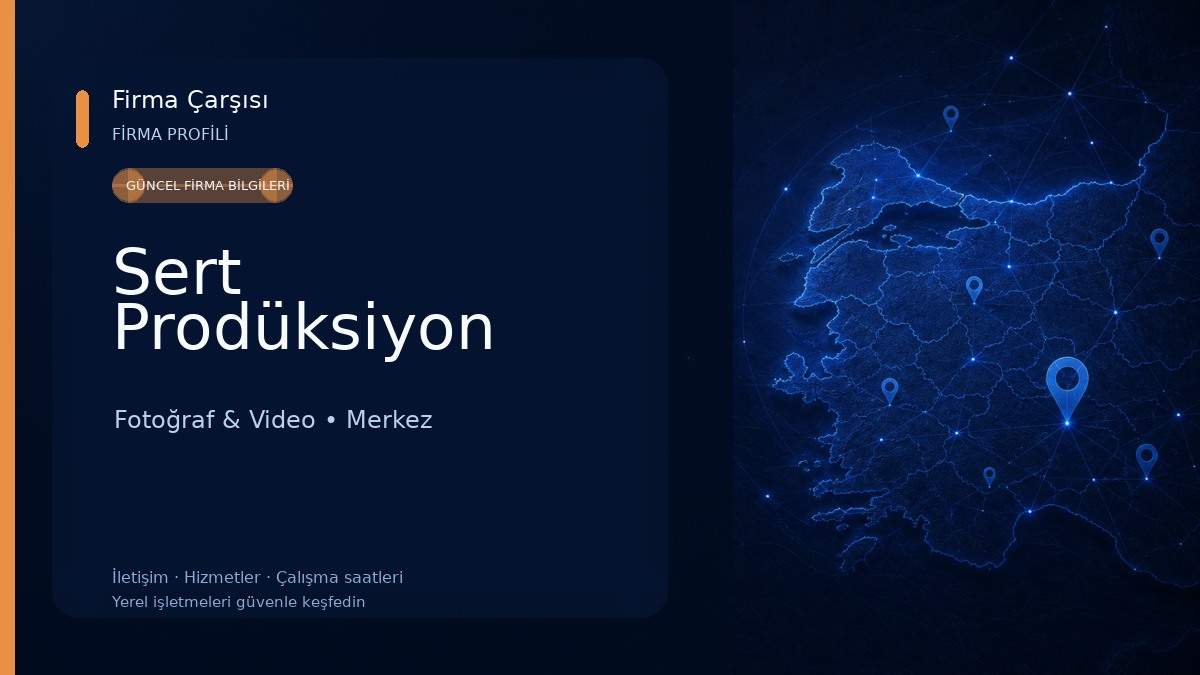 Sert Prodüksiyon Fotoğraf & Video
