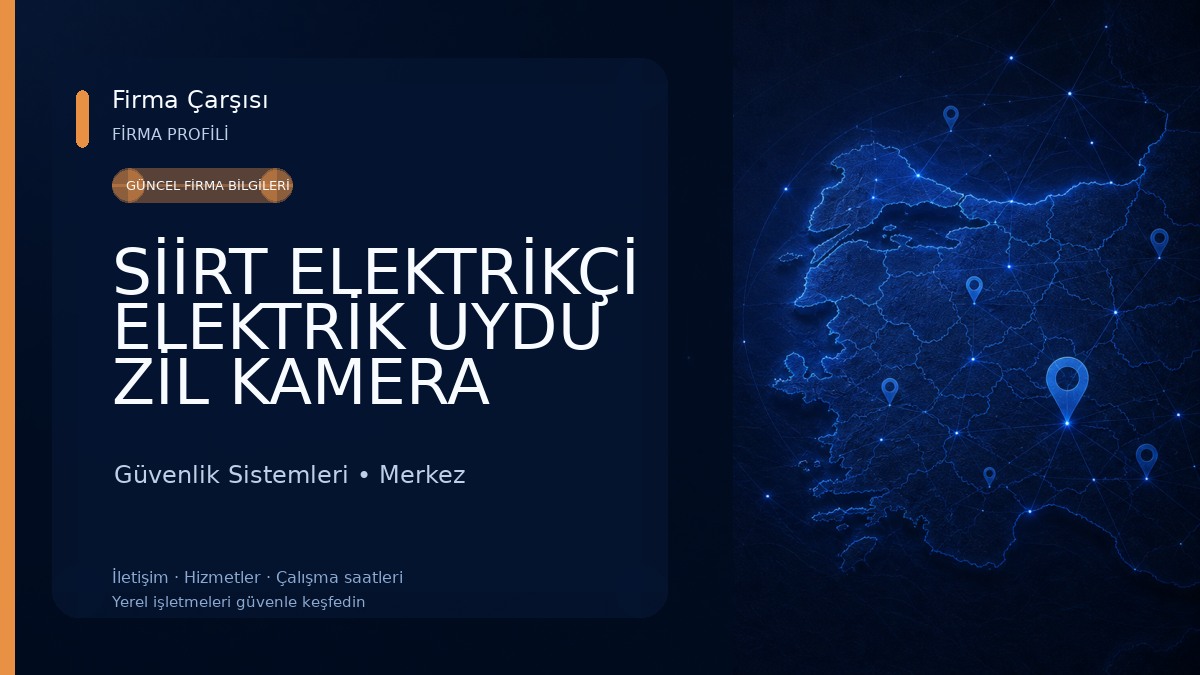 SİİRT ELEKTRİKÇİ ELEKTRİK UYDU ZİL KAMERA SİSTEMLERİ Güvenlik Sistemleri
