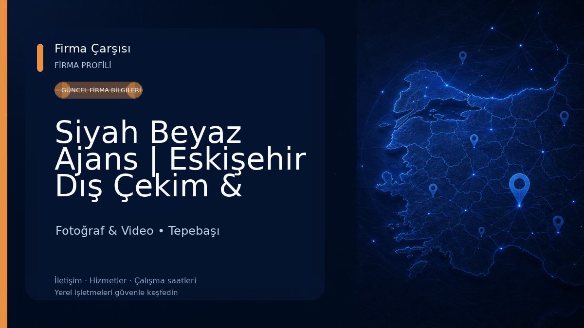 Siyah Beyaz Ajans | Eskişehir Dış Çekim & Profesyonel Fotoğrafçı Fotoğraf & Video