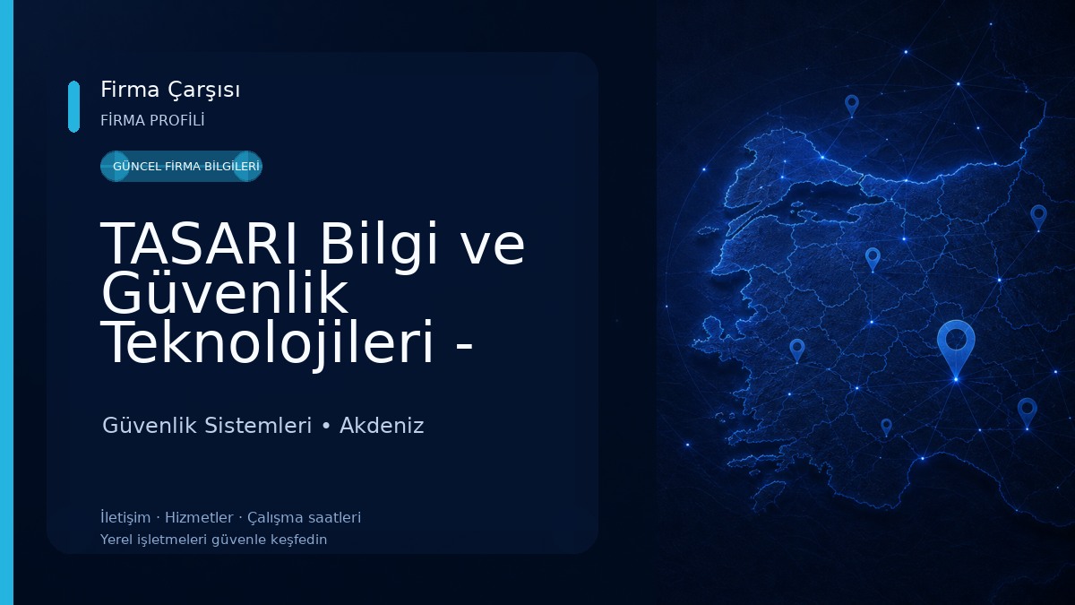 TASARI Bilgi ve Güvenlik Teknolojileri - TASARI Technology Güvenlik Sistemleri