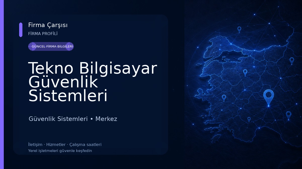 Tekno Bilgisayar Güvenlik Sistemleri Güvenlik Sistemleri