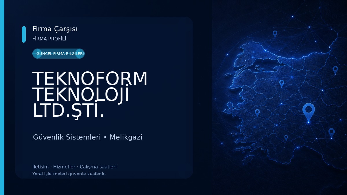 TEKNOFORM TEKNOLOJİ LTD.ŞTİ. Güvenlik Sistemleri