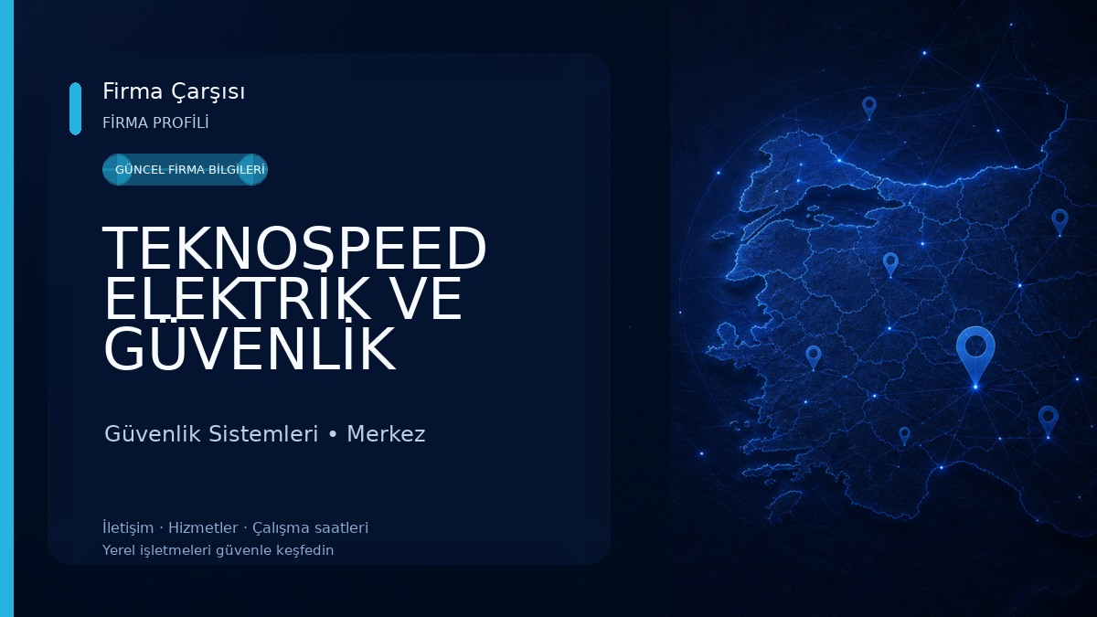 TEKNOSPEED ELEKTRİK VE GÜVENLİK SİSTEMLERİ Güvenlik Sistemleri