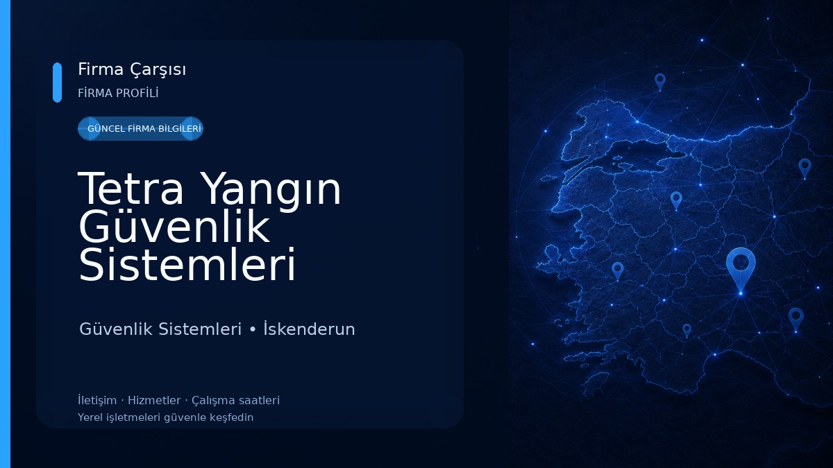 Tetra Yangın Güvenlik Sistemleri 
