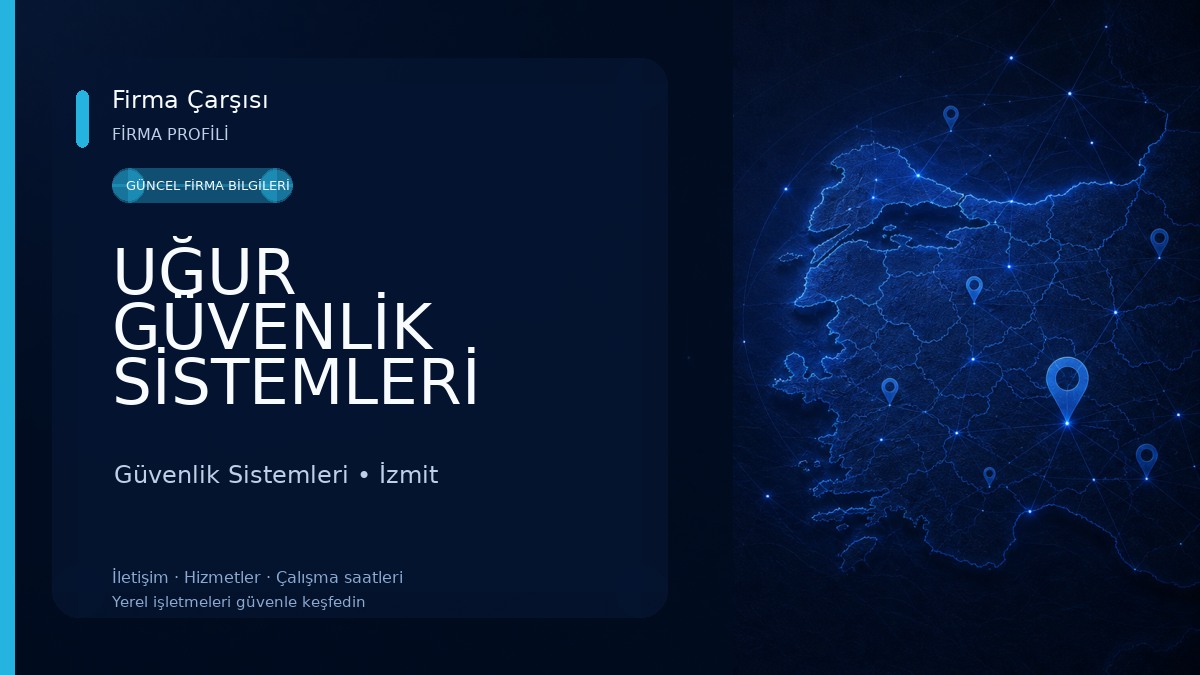 UĞUR GÜVENLİK SİSTEMLERİ