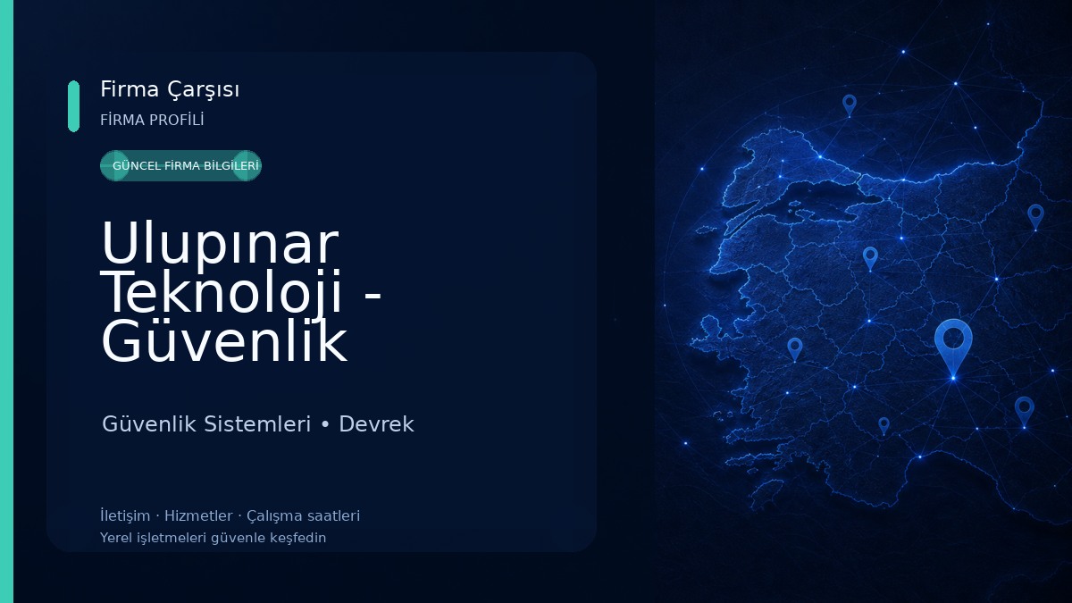 Ulupınar Teknoloji - Güvenlik Sistemleri 
