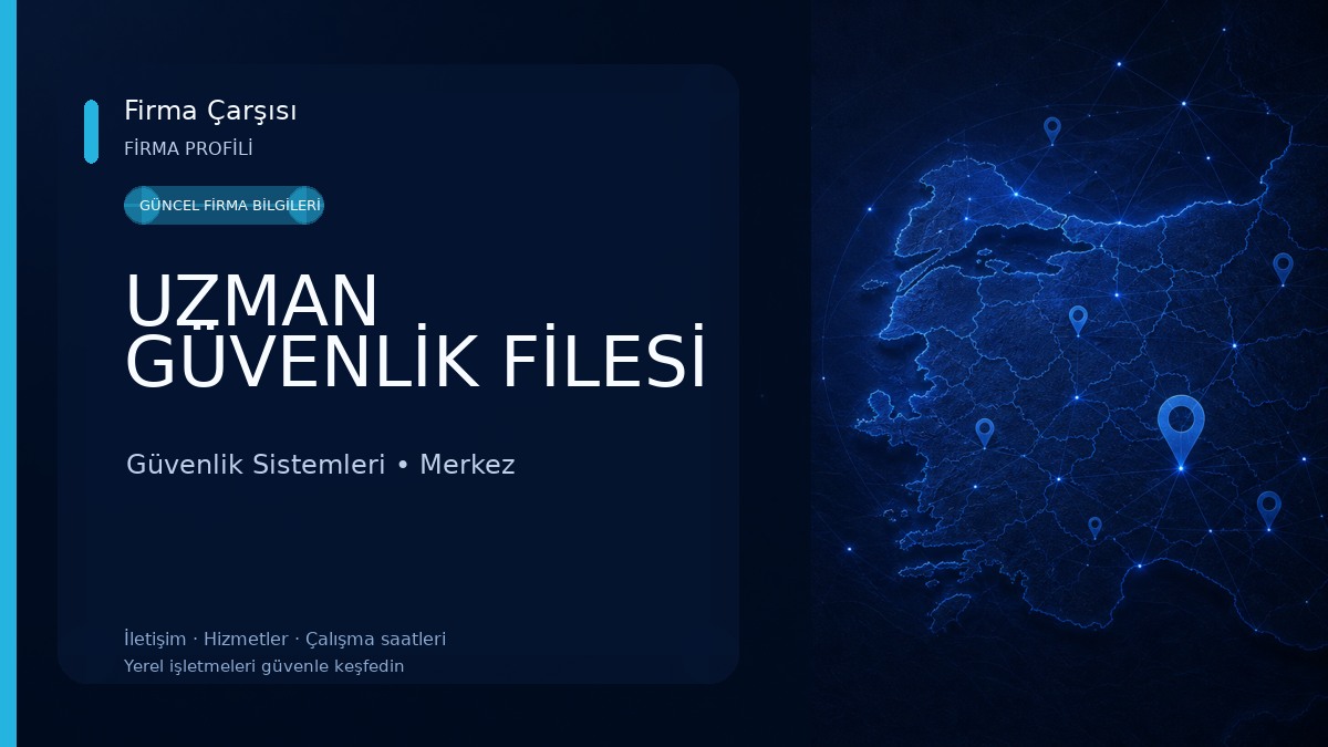 UZMAN GÜVENLİK FİLESİ Güvenlik Sistemleri