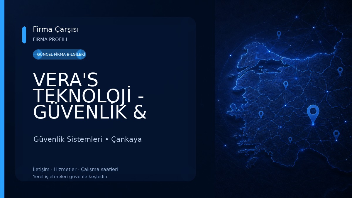 VERA'S TEKNOLOJİ - GÜVENLİK & BİLİŞİM