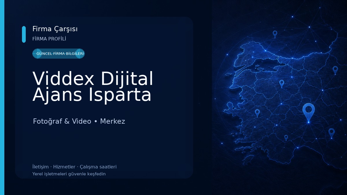 Viddex Dijital Ajans Isparta Fotoğraf & Video