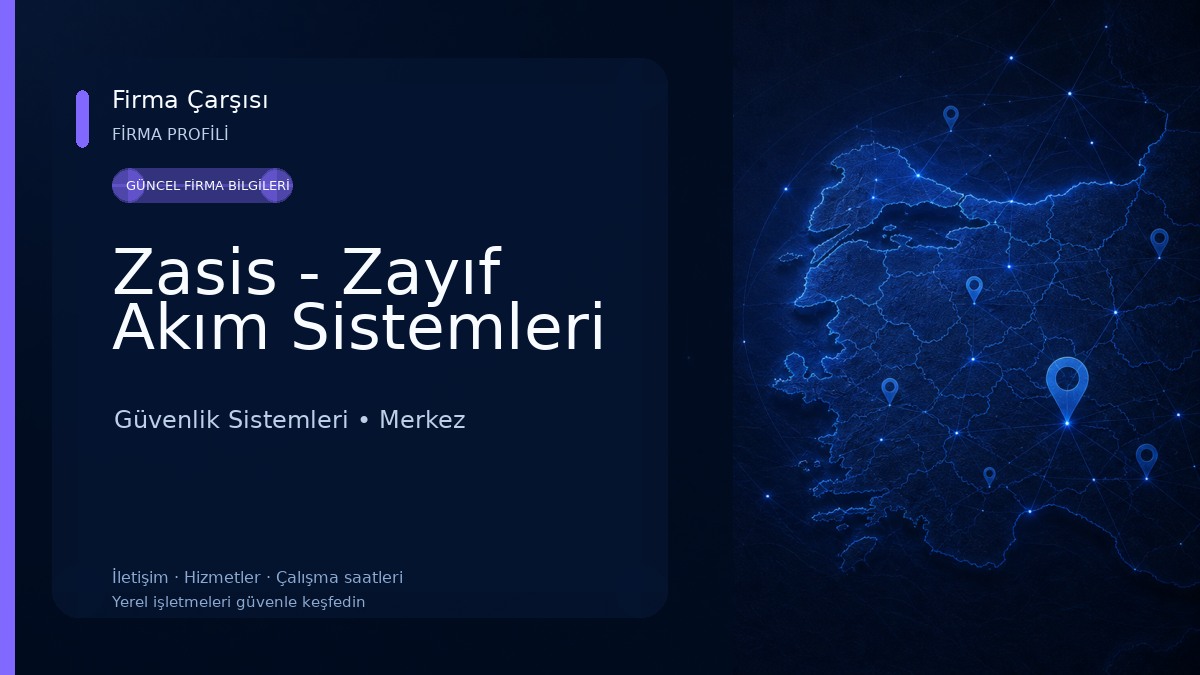 Zasis - Zayıf Akım Sistemleri